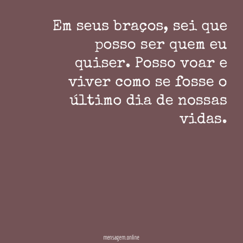 Posso tudo em seus braços