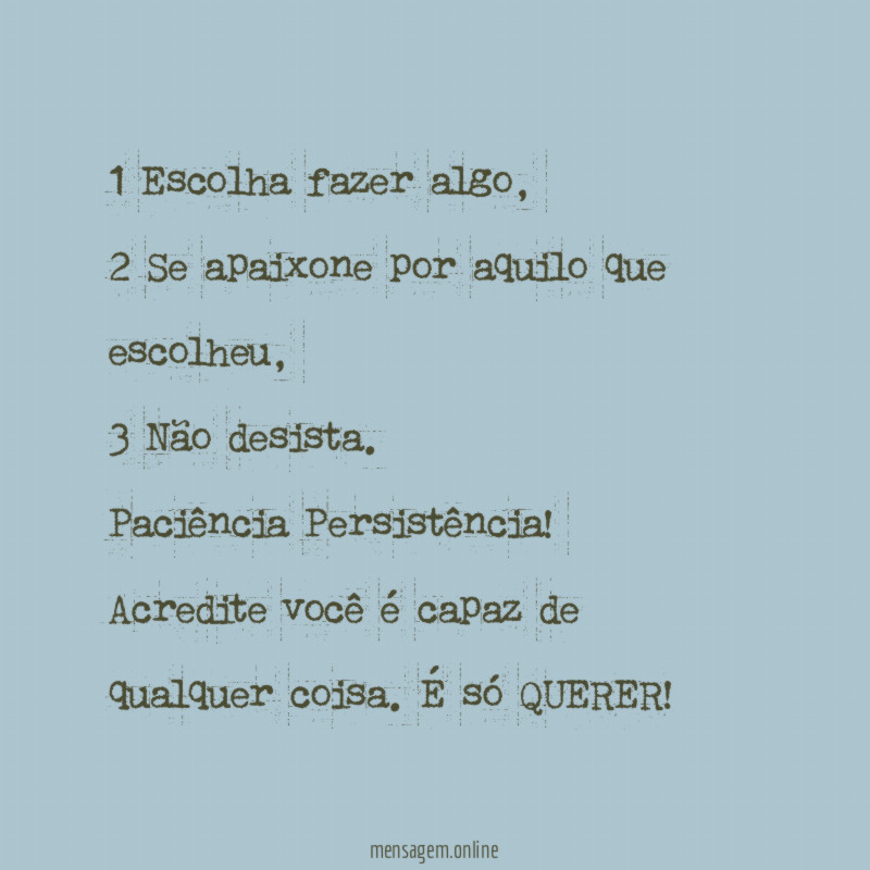 1 Escolha fazer algo
