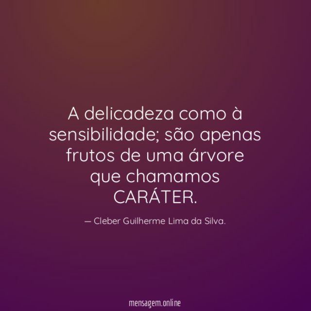 A delicadeza como à sensibilidade