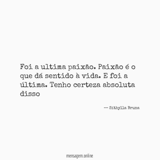 Foi a ultima paixão