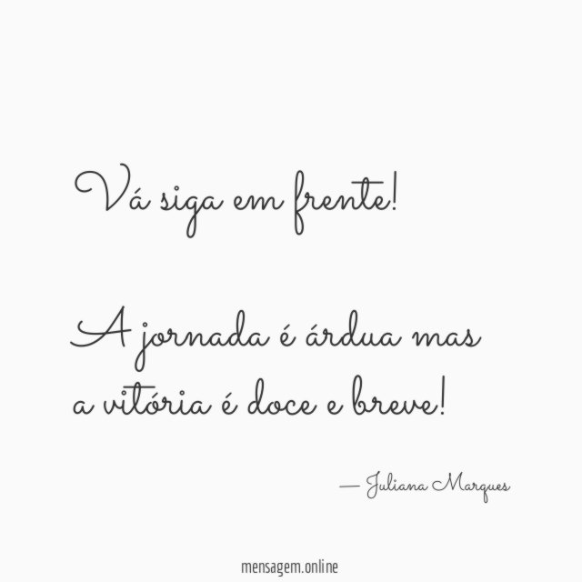 Vá siga em frente
