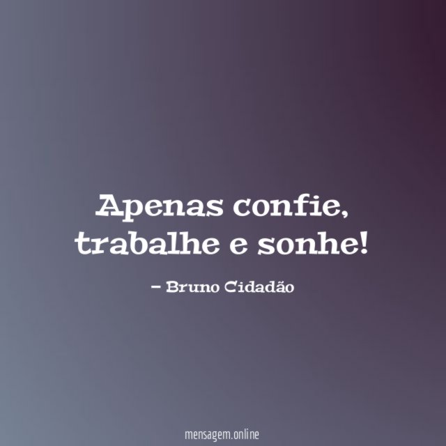 Apenas confie