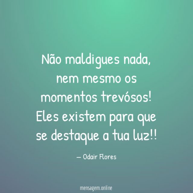 Não maldigues nada