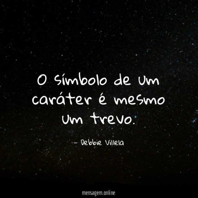 O símbolo de um caráter é mesmo um trevo