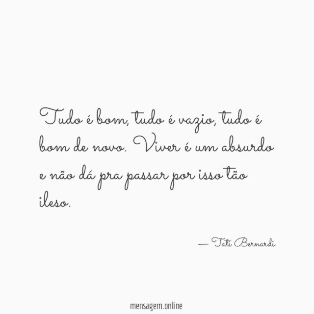 Tudo é bom