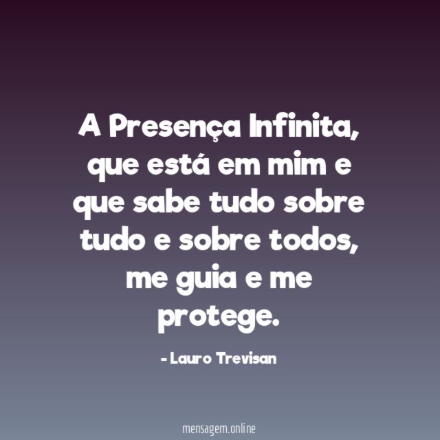A Presença Infinita