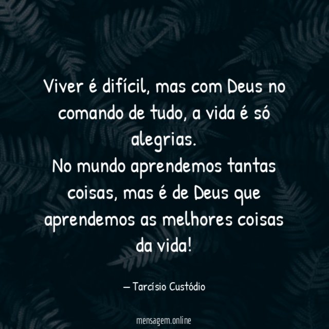 Viver é difícil