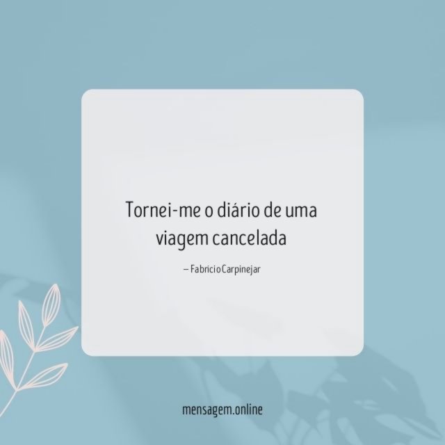 Tornei-me o diário de uma viagem cancelada