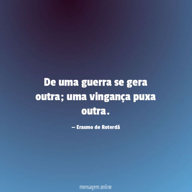 De uma guerra se gera outra