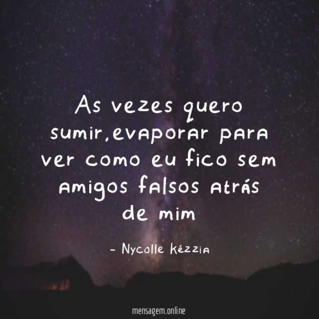 As vezes quero sumir