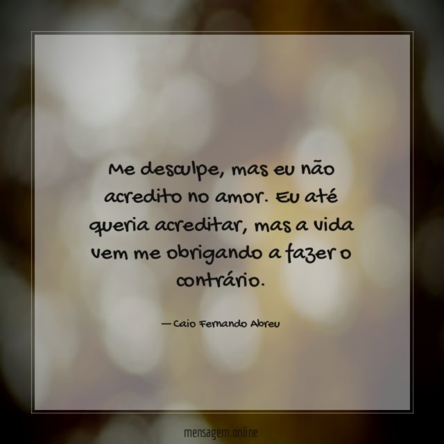 Me desculpe