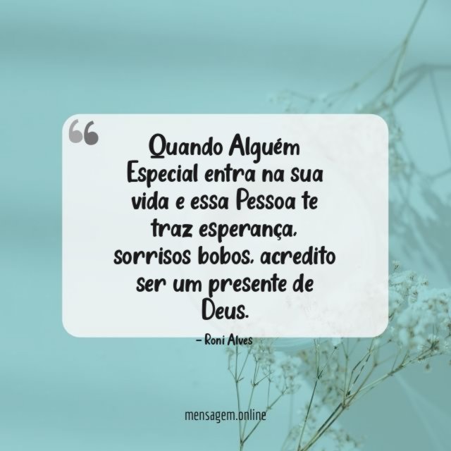 Quando Alguém Especial entra na sua vida