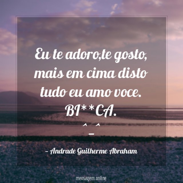 Eu te adoro