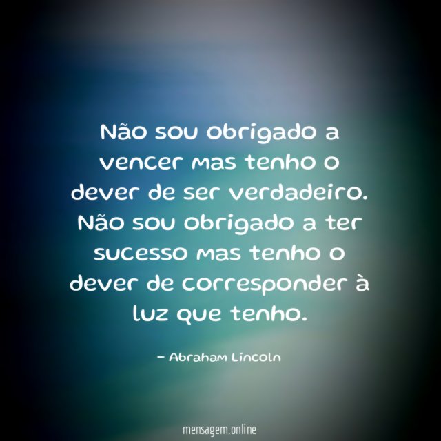Não sou obrigado a vencer mas tenho o