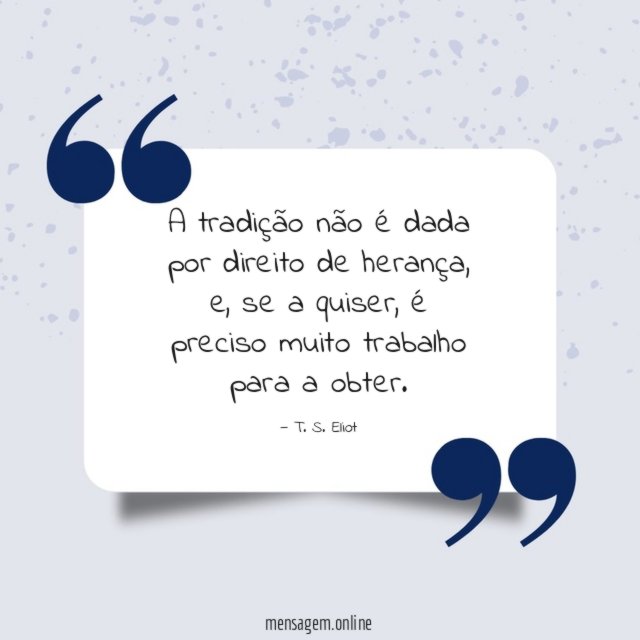 A tradição não é dada por direito de herança