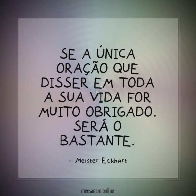 Se a única oração que disser em toda