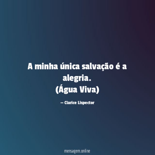 A minha única salvação é a alegria