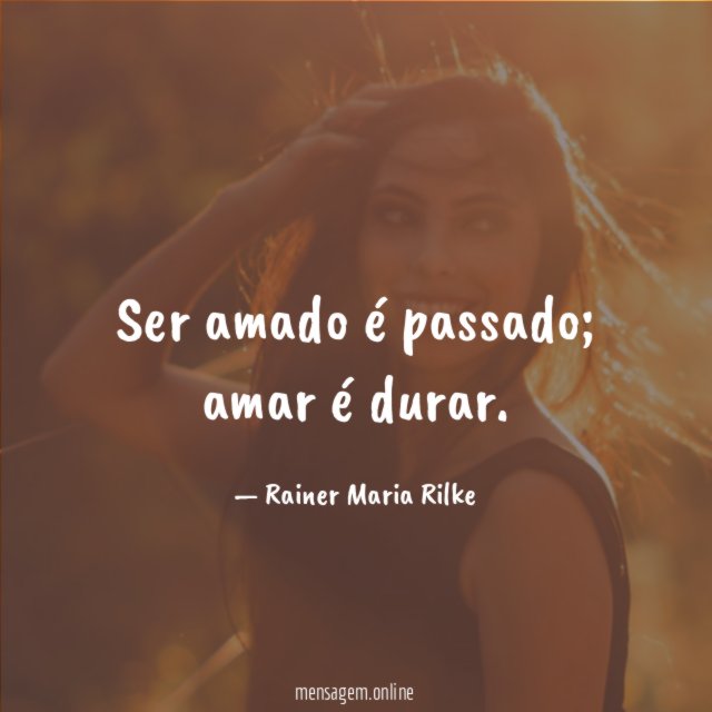 Ser amado é passado