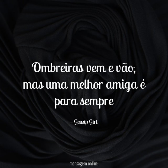 Ombreiras vem e vão