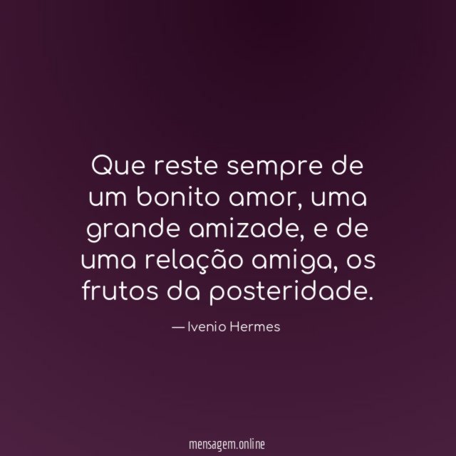 Que reste sempre de um bonito amor