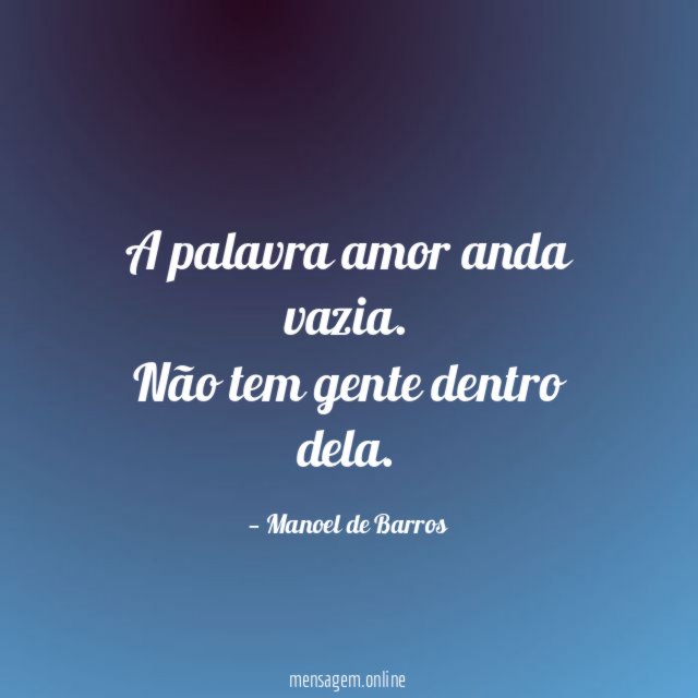 A palavra amor anda vazia