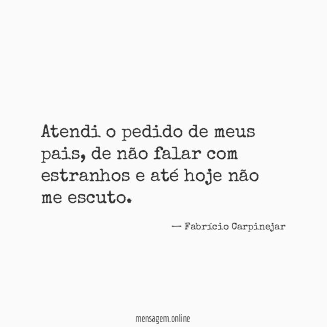Atendi o pedido de meus pais