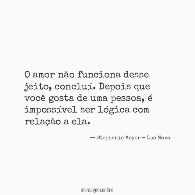 O amor não funciona desse jeito
