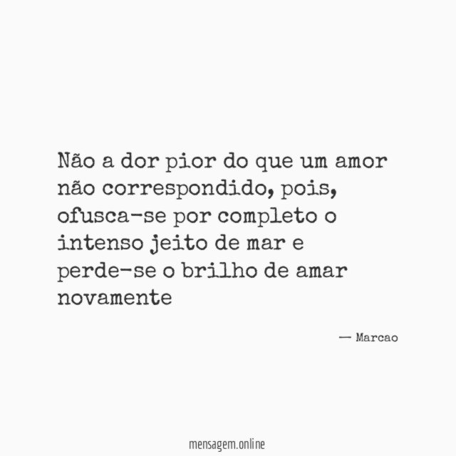 Não a dor pior do que um amor não correspondido