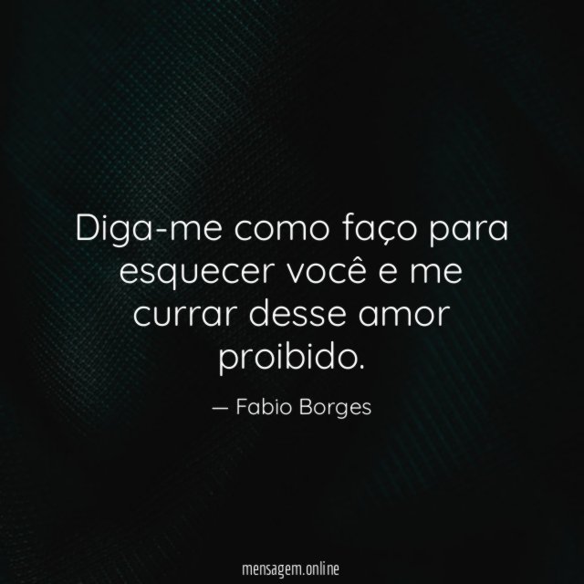 Diga-me como faço para esquecer você e me