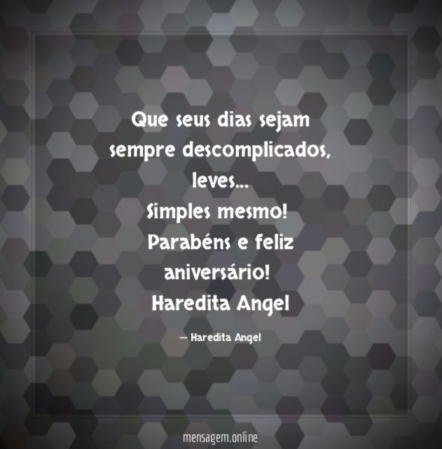 Que seus dias sejam sempre descomplicados