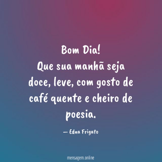 Bom Dia!