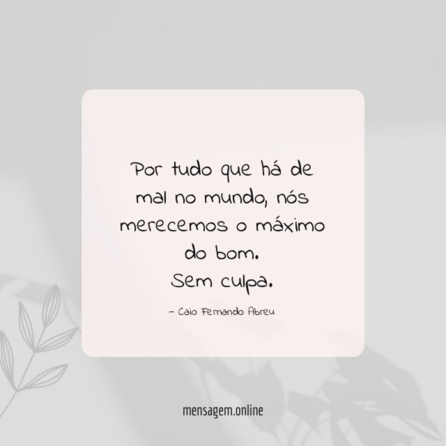 Por tudo que há de mal no mundo