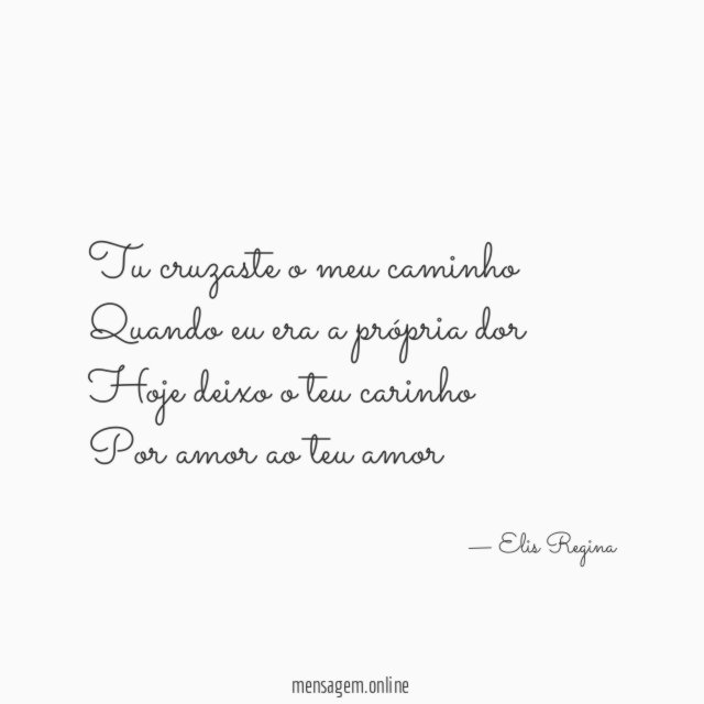 Tu cruzaste o meu caminho Quando eu era a