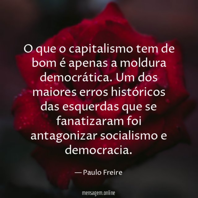 O que o capitalismo tem de bom é apenas a moldura democrática