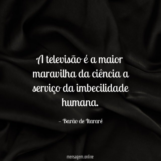 A televisão é a maior maravilha da ciência