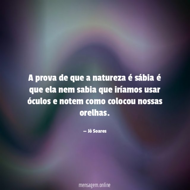 A prova de que a natureza é sábia