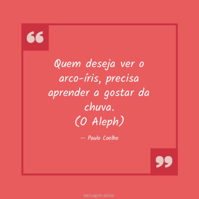 Quem deseja ver o arco-íris