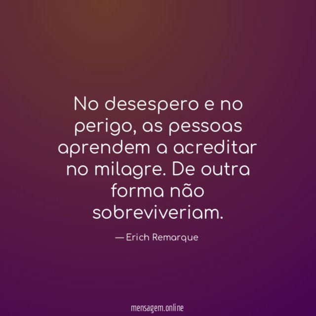 No desespero e no perigo