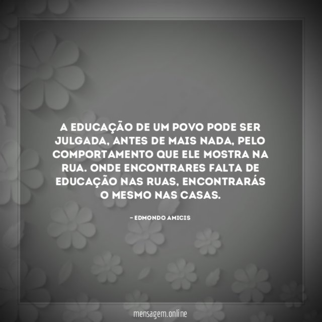 A educação de um povo pode ser julgada