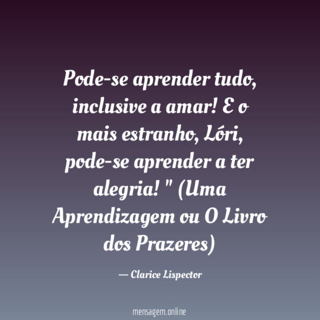 Pode-se aprender tudo