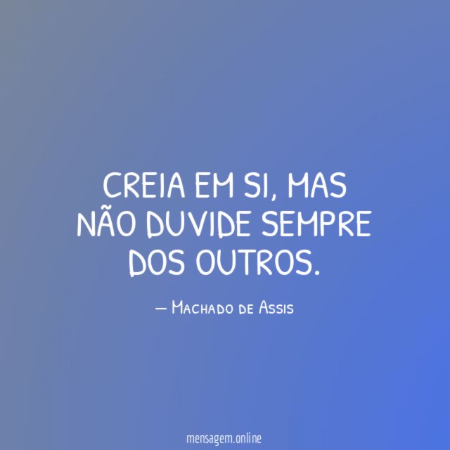 Creia em si