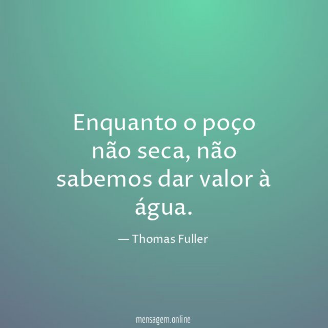 Enquanto o poço não seca