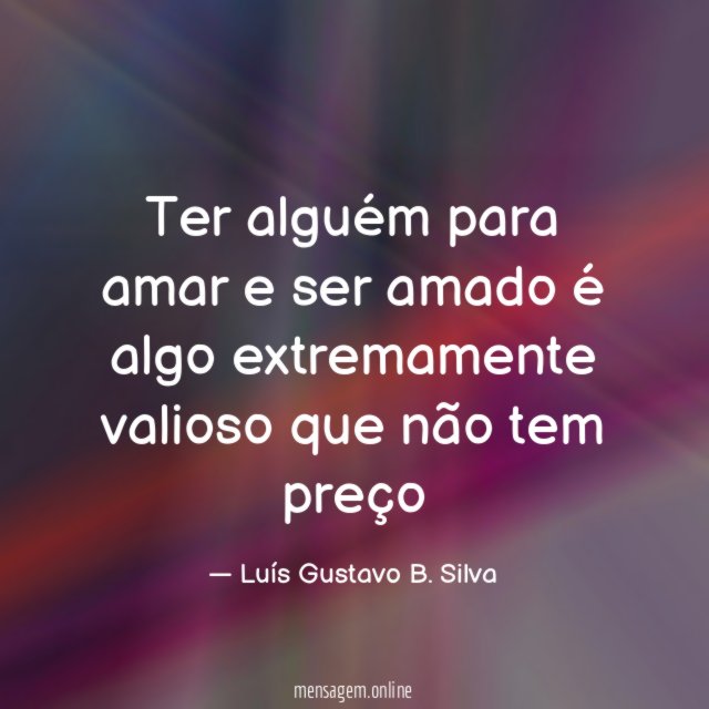 Ter alguém para amar e ser amado é