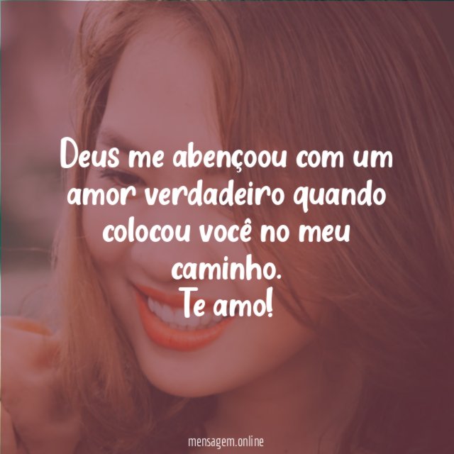 Deus me abençoou com um amor verdadeiro