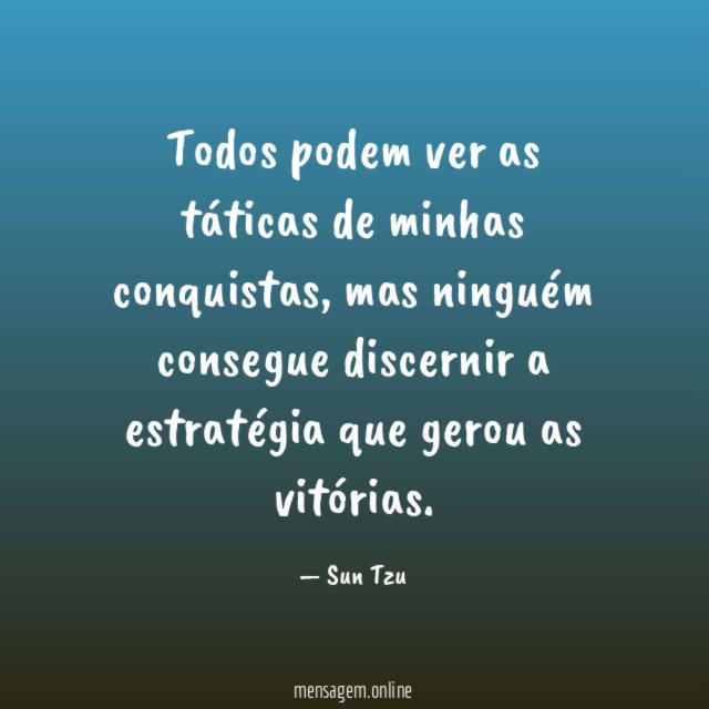 Todos podem ver as táticas de minhas conquistas