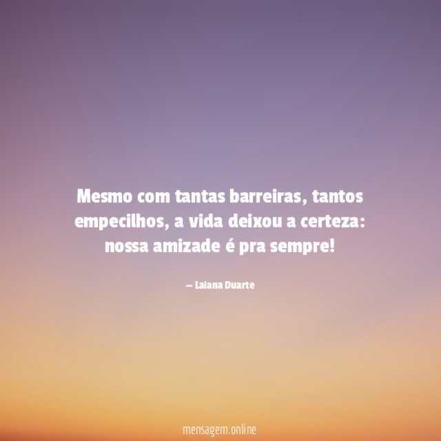 Mesmo com tantas barreiras