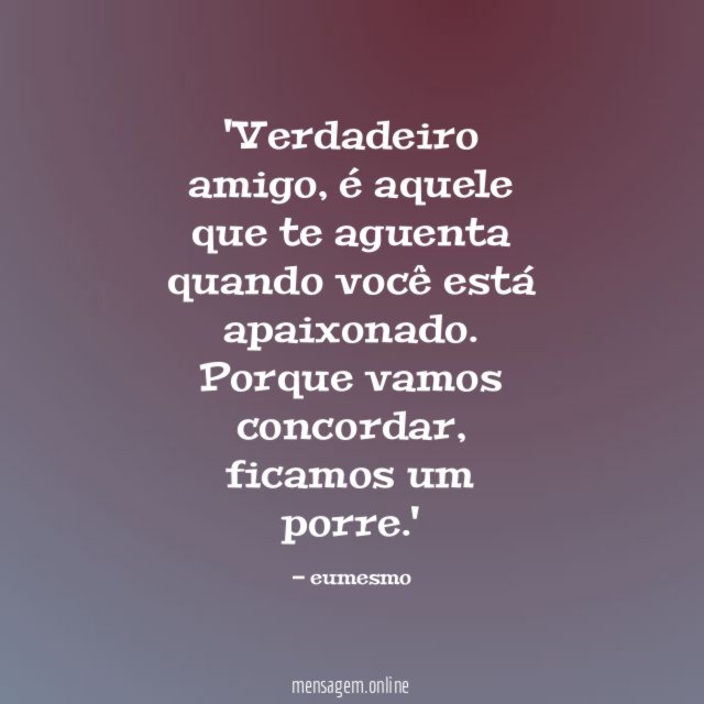 Verdadeiro amigo