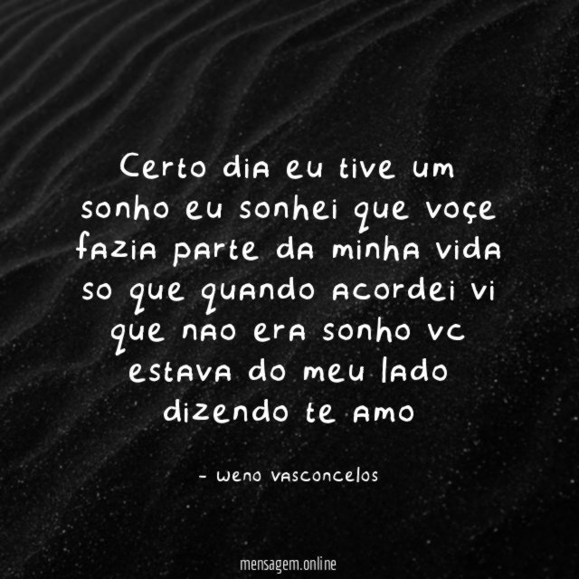 certo dia eu tive um sonho eu sonhei