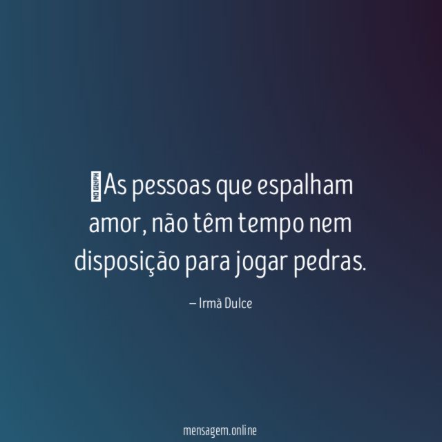As pessoas que espalham amor
