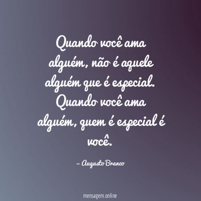 Quando você ama alguém